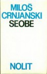 Seobe - Miloš Crnjanski