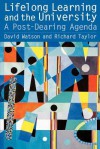 Lifelong Learning and the University: A Post-Dearing Agenda - R.K.S. Taylor, David Watson