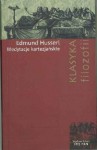 Medytacje kartezjańskie. Wprowadzenie do fenomenologii - Edmund Husserl