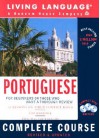 Portuguese Complete Course: Basic Intermediate, Compact Disc Edition (Living Language Complete Courses Compact Disc Edition) - Living Language