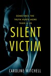 Silent Victim - Caroline Mitchell