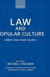 Law and Popular Culture: Current Legal Issues 2004 Volume 7 - Michael D.A. Freeman