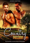 Country Passion: M/M Mpreg Alpha Male Romance - Aiden Bates