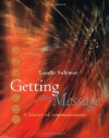 Getting the Message: A History of Communications - Laszlo Solymar