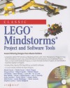 Classic Lego Mindstorms Projects and Software Tools: Award-Winning Designs from Master Builders [With CD-ROM] - Mario Ferrari