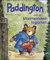 Paddington und der Marmeladen-Irrgarten - Michael Bond