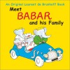 Meet Babar and His Family - Laurent de Brunhoff