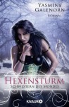 Schwestern des Mondes: Hexensturm: Roman (Knaur TB) (German Edition) - Yasmine Galenorn, Katharina Volk