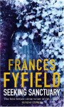 Seeking Sanctuary - Frances Fyfield