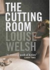 The Cutting Room - Louise Welsh