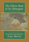 The Pillow Book - Sei Shōnagon, Ivan Morris, SEI