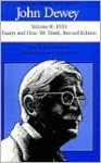 John Dewey: The Later Works, 1925-1953, Vol. 8 - John Dewey, Jo Ann Boydston