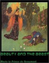 Beauty and the Beast - Jeanne-Marie Leprince de Beaumont