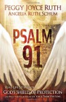 Psalm 91 - Peggy Joyce Ruth