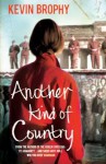 Another Kind of Country - Kevin Brophy