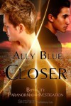 Closer - Ally Blue