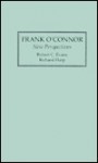 Frank O'Connor: New Perspectives - Richard L. Harp, Robert C. Evans