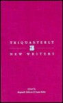 Triquarterly New Writers - Reginald Gibbons, Reginald Gibbons