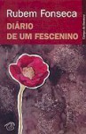 Diário de Um Fescenino - Rubem Fonseca