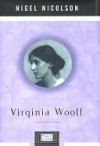 Virginia Woolf (Penguin Lives Series) - Nigel Nicolson