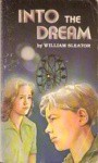 Into the Dream - William Sleator