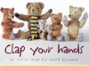 Clap Your Hands: An Action Book - David Ellwand