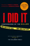 If I Did It: Confessions of the Killer - The Goldman Family