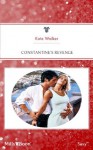 Mills & Boon : Constantine's Revenge (The Greek Tycoons) - Kate Walker