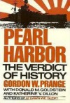 Pearl Harbor: The Verdict of History - Gordon W. Prange, Donald M. Goldstein, Katherine V. Dillon