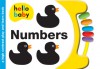 Hello Baby: Numbers - Roger Priddy