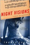 Night Visions: A Novel of Suspense - Thomas Fahy