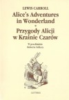 Przygody Alicji w Krainie Czarów - Lewis Carroll