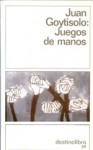 Juegos de Manos - Juan Goytisolo