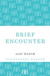 Brief Encounter - Alec Waugh