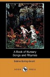 Book of Nursery Songs & Rhymes - Sabine Baring-Gould