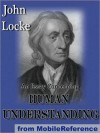 An Essay Concerning Human Understanding - John Locke