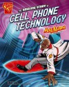 The Amazing Story of Cell Phone Technology: Max Axiom Stem Adventures - Tammy Enz, Joe St. Pierre