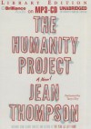 The Humanity Project - Jean Thompson