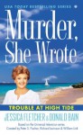 Murder, She Wrote: Trouble at High Tide (Murder She Wrote) - Jessica Fletcher, Donald Bain