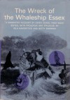 The Wreck of the Whaleship Essex - Owen Chase, Betty Shepard, Iola Haverstick