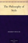 The Philosophy of Style - Herbert Spencer