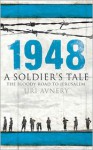 1948: A Soldier's Tale: The Bloody Road to Jerusalem - Uri Avnery, Christopher Costello