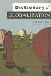 Dictionary of Globalization - Andrew Jones