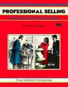 Professional Selling : Practical Secrets for Successful Sales (Fifty Minute series) (Crisp Fifty-Minute Series) - Rebecca L. Morgan, Michael G. Crisp