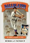 Memories of a Ballplayer: Bill Werber and Baseball in the 1930s - Bill Werber, C. Paul Rogers III