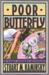 Poor Butterfly - Stuart M. Kaminsky