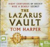 The Lazarus Vault - Tom Harper, Francis Greenslade