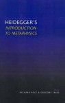 A Companion to Heidegger's "Introduction to Metaphysics" - Richard Polt, Gregory Fried