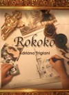 Rokoko - Adriana Trigiani