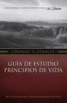 Guía de estudio Principios de Vida (Spanish Edition) - Charles F. Stanley